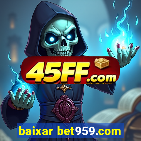 baixar bet959.com